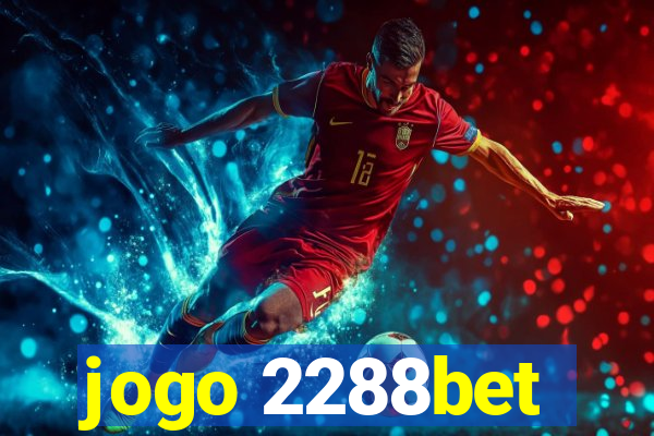 jogo 2288bet